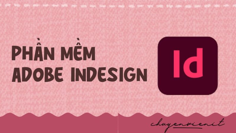 Phần mềm adobe INDESIGN