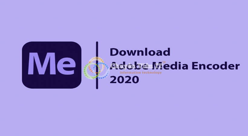 Media Encoder 2020
