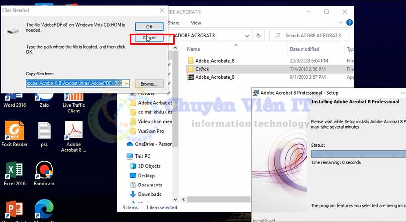 Tiến hành chọn Cancel. Adobe Acrobat 8.