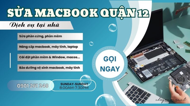Dịch vụ sửa macbook quận 12 tại nhà