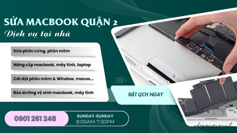 Dịch vụ sửa macbook quận 2 tại nhà
