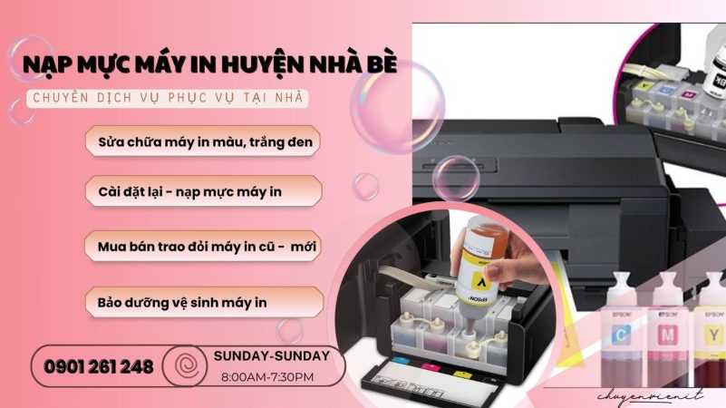 Dịch vụ nạp mực máy in huyện nhà bè