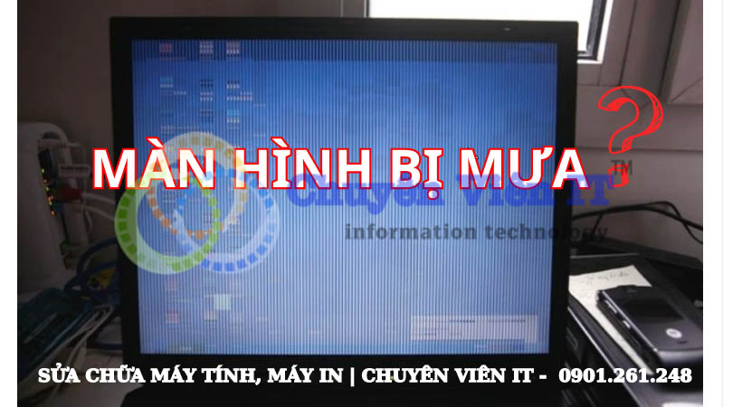 màn hình bị sọc mưa