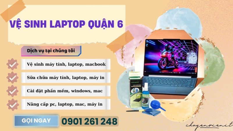 Vệ Sinh Laptop Quận 6