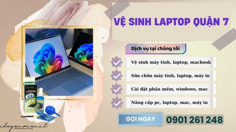 Vệ Sinh Laptop Quận 7