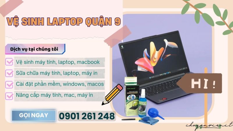 Vệ Sinh Laptop Quận 9