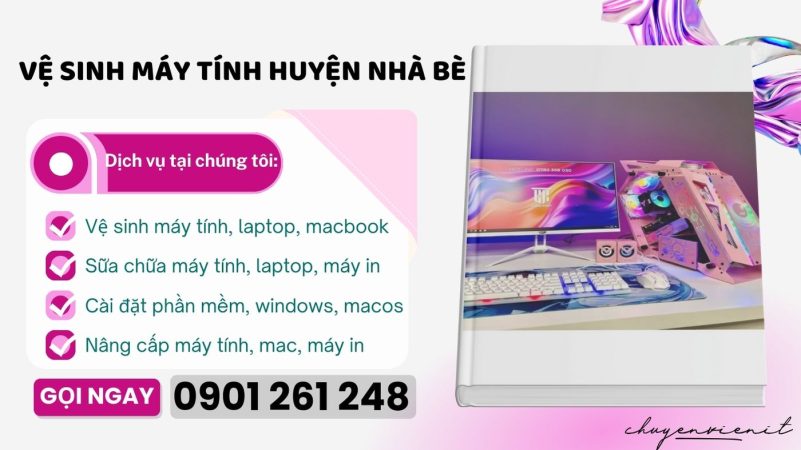 Vệ Sinh Máy Tính Huyện Nhà Bè