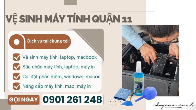 Vệ Sinh Máy Tính Quận 11
