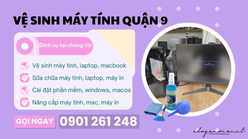 Vệ Sinh Máy Tính Quận 9