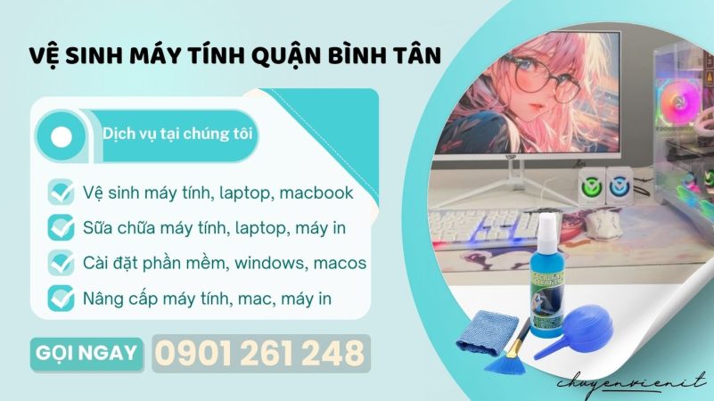 Vệ Sinh Máy Tính Quận Bình Tân