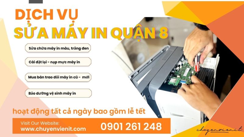 Dịch vụ sửa máy in quận 8 tại nhà