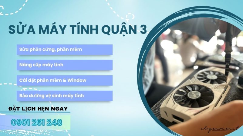 Dịch vụ sửa máy tính quận 3