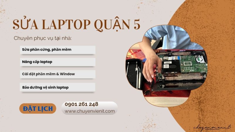 Dịch vụ sửa laptop quận 5