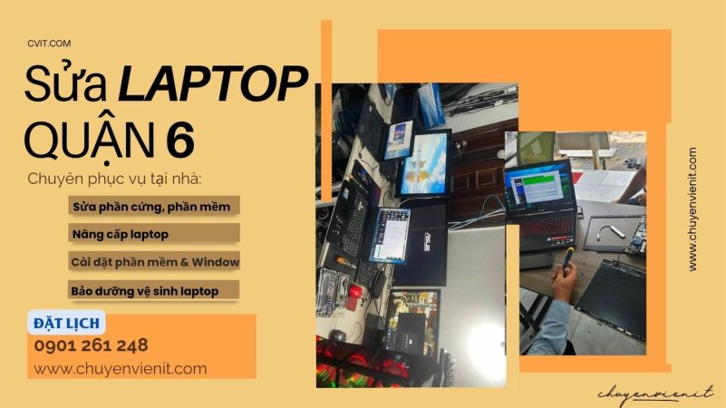 Dịch vụ sửa laptop quận 6