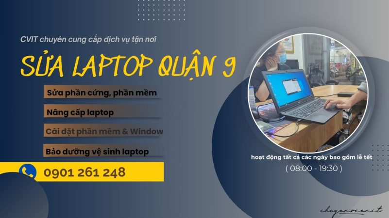 Dịch vụ sửa laptop quận 9