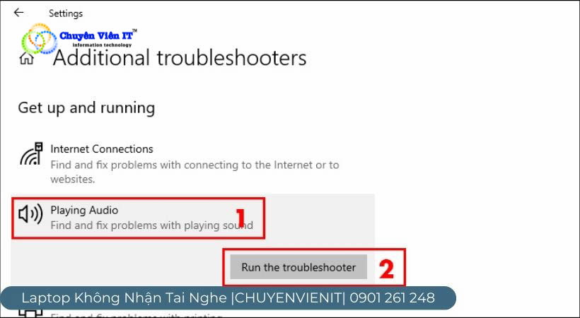 Ở mục Playing Audio chọn Run the troubleshooter laptop không nhận tai nghe